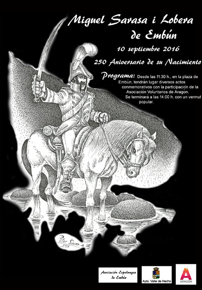 El próximo sábado 10 de septiembre la localidad del Valle de Hecho conmemorará el 250 aniversario del nacimiento de Miguel Sarasa, héroe militar y guerrillero en la Guerra de Independencia.