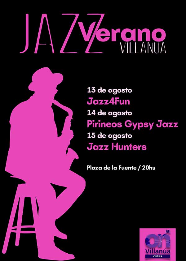 JAZZ VERANO

4ª edición del ciclo de música jazz al aire libre de Villanúa.
13 de agosto. Jazz4Fun
14 de agosto. Pirineos Gypsy Jazz
15 de agosto. Jazz Hunters