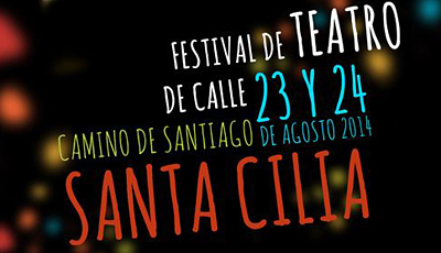 Festival de Teatro de Calle. Santa Cilia 2014