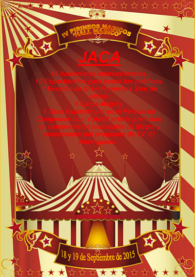La cuarta edición de este ciclo de magia e ilusionismo tendrá lugar en Jaca, los días 18 y 19 de septiembre. 