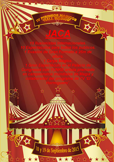 La cuarta edición de este ciclo de magia e ilusionismo tendrá lugar en Jaca, los días 18 y 19 de septiembre. 