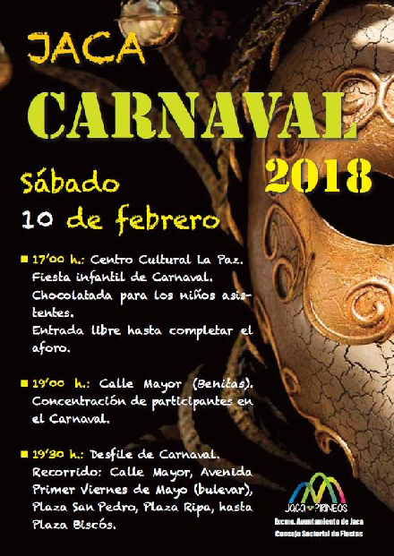 En Jaca comenzarán con la Fiesta infantil en el Centro La Paz a las 17 h con chocolatada para los niños asistentes. Seguirá el desfile de Carnaval a las 19.30 h desde la Calle Mayor por Av. Primer Viernes de Mayo, Plaza de San Pedro, Plaza Ripa, hasta la Plaza Biscós (concentración a las 19 h en Benitas).