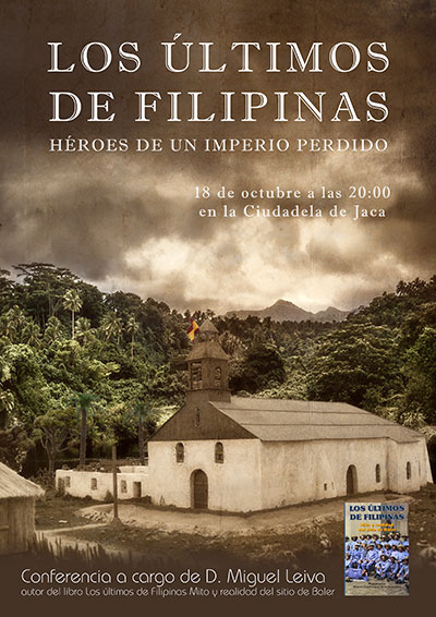 Varias películas recuerdan esta hazaña entre ellas dos españolas: la primera estrenada en 1945 dirigida por Antonio Morán y la segunda y más reciente que se estrenó en 2016 dirigida por Salvador Calvo y este viernes podremos saber más gracias a la conferencia ofrecida por Leiva, coautor del libro “los últimos de Filipinas: mito y realidad del sitio de Baler”. Tras tres años de investigación es uno de los mayores conocedores del tema y nos descubrirá quienes fueron esos hombres y cuales fueron las claves que hicieron posibles unos hechos que asombraron al mundo. La entrada es gratuita y abierta a todo el público hasta completar el aforo.

Asimismo recordar que el próximo sábado día 19, con motivo de los actos del centenario del Regimiento Galicia en Jaca que se celebrarán en la Ciudadela con un acto de Jura de Bandera, la Ciudadela de Jaca permanecerá cerrada al público en general durante la mañana, reanudándose el horario habitual de tarde que ahora es de 3 y media a 7 y media.
