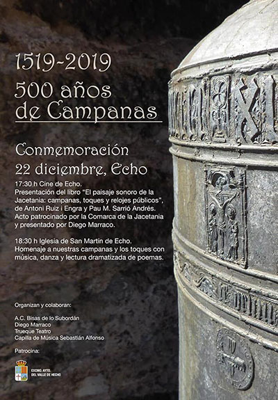 Los autores participarán también en la conmemoración de los 500 años de las campanas de Hecho, el próximo domingo 22. Una conmemoración que incluirá una charla presentación del libro (a las 17.30h) y un acto de homenaje a las 18.30 h en la Iglesia de San Martín, con toques, música, danza y lectura de poemas.