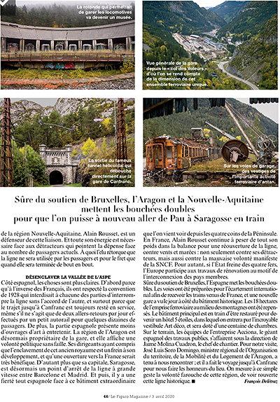 La Estación internacional de Canfranc, su historia y su futuro son los protagonistas de un artículo de 5 páginas en el suplemento del fin de semana del periódico francés, que repasa también los trabajos realizados a ambos lados de la frontera de cara a su reapertura.