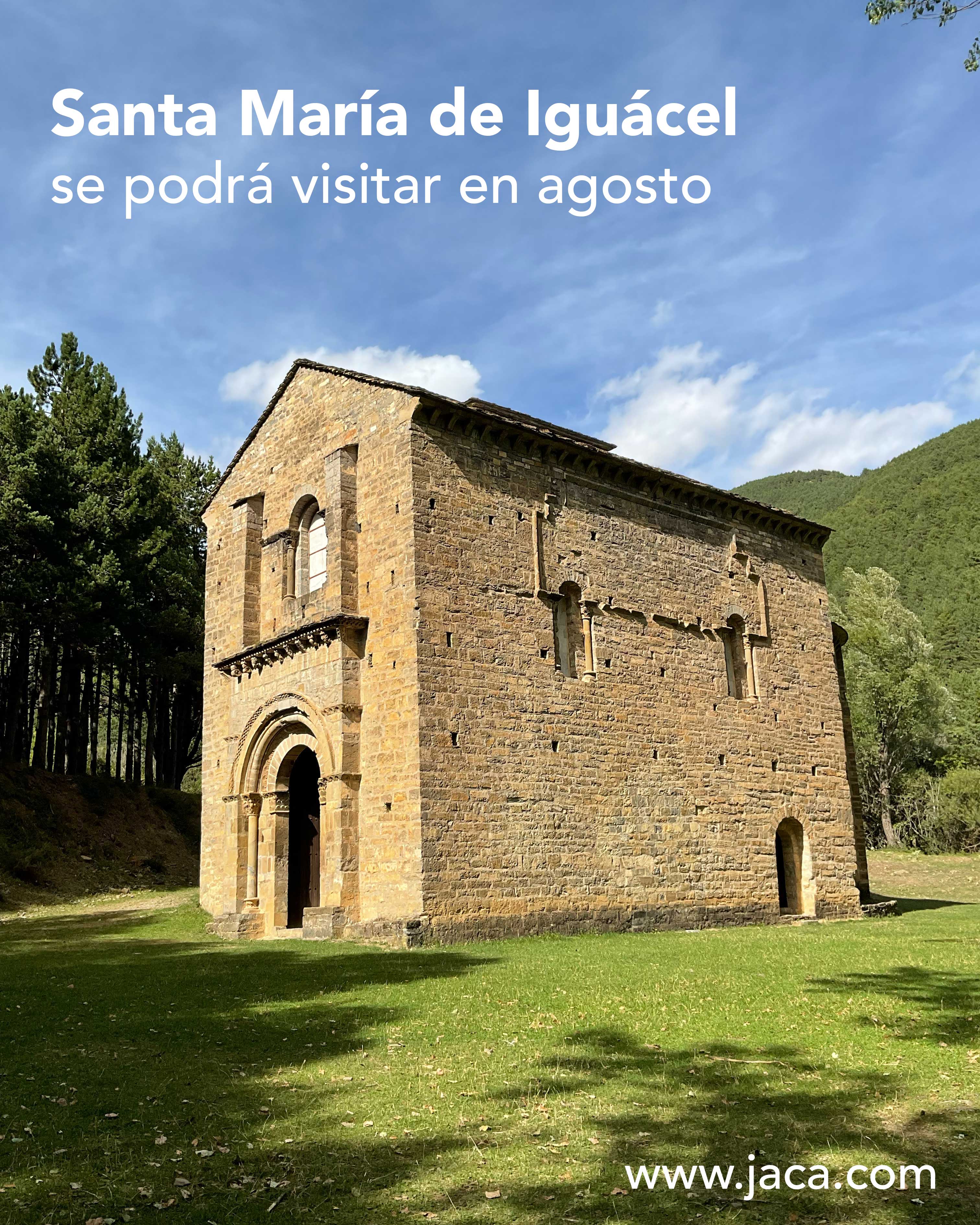 Santa María de Iguácel se podrá visitar en agosto con visitas guiadas y transporte gratuito